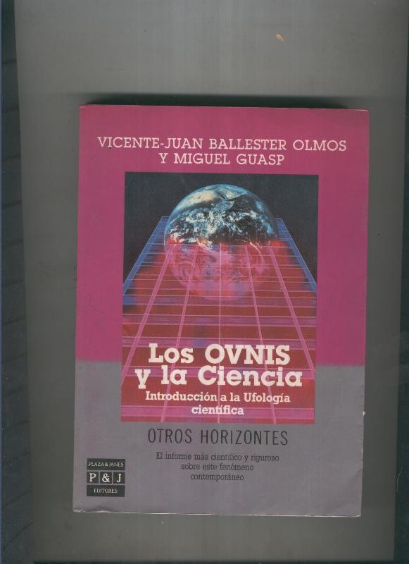 Los Ovnis y la Ciencia