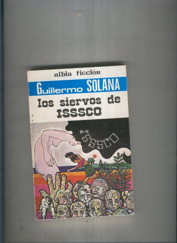 Los siervos de Isssco