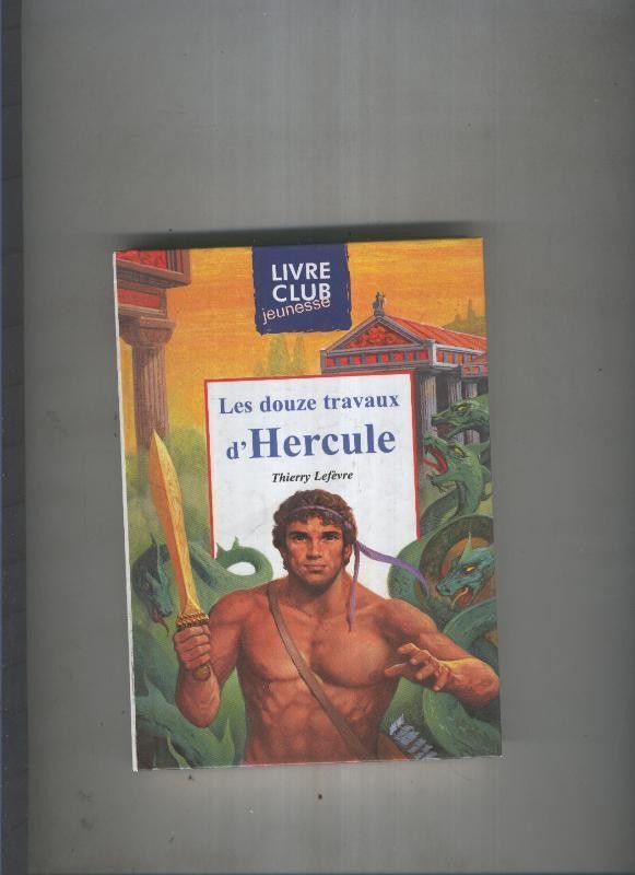 Les douze travaux d Hercule