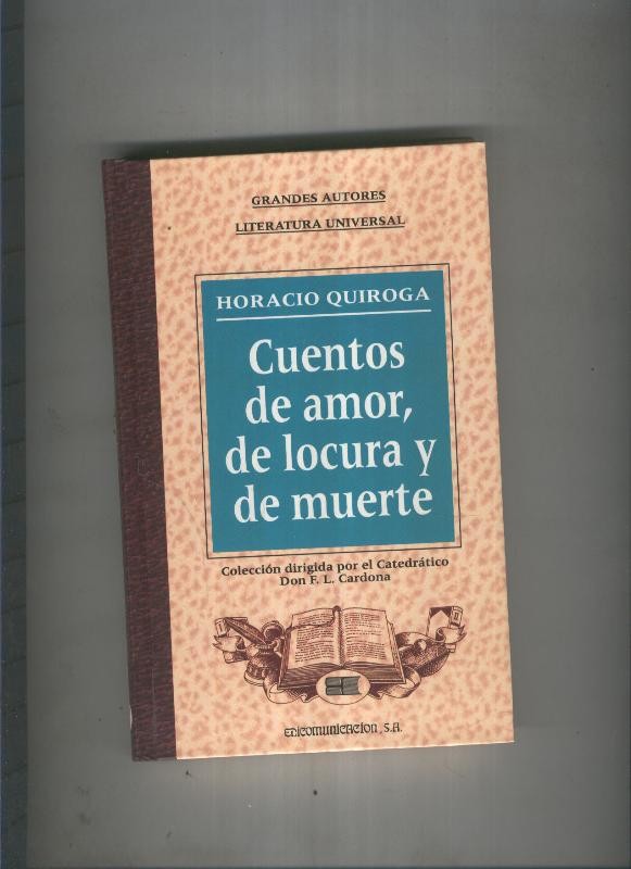 Cuentos de amor, de locura y de muerte