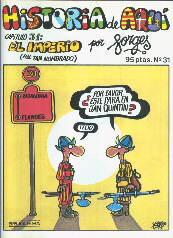 Historia de Aqui numero 31: El imperio