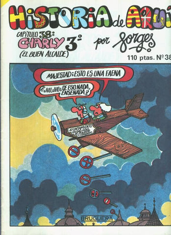 Historia de Aqui numero 38: Charly 3