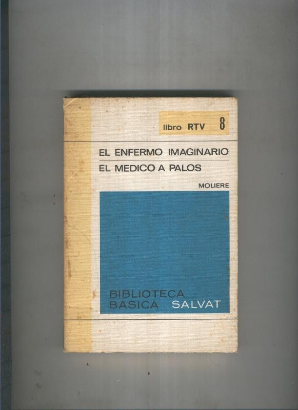 Biblioteca basica Salva rtv:El enfermo imaginario, el medico a palos 