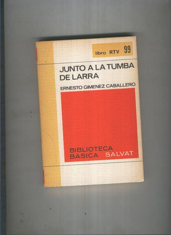 Biblioteca basica Salva rtv: Junto a la tumba de larra