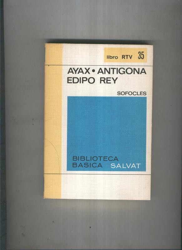 Biblioteca basica Salva rtv: Ayax·Antigona edipo rey 