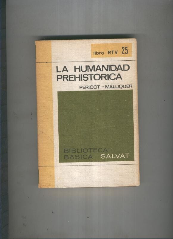 Biblioteca basica Salva rtv:La humanidad prehistorica