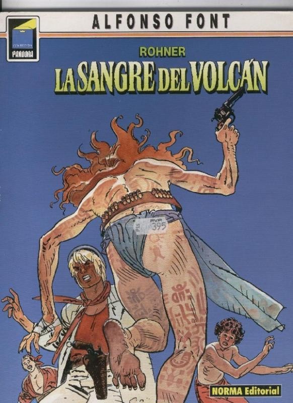 Pandora numero 007: John Rohner: la sangre del volcan