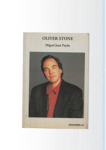 Directores de Cine numero 47: Oliver Stone