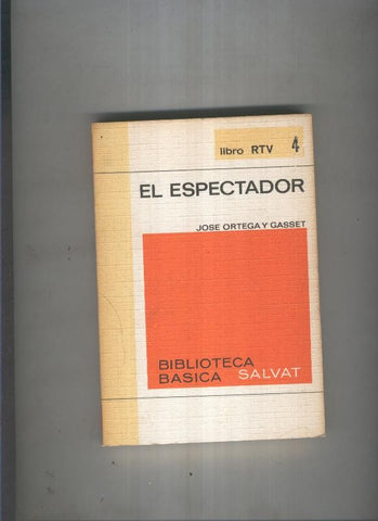 Biblioteca basica Salva rtv 004: El espectador 