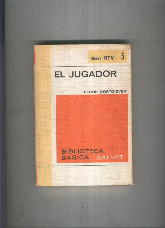 Biblioteca basica Salva rtv 005:El jugador 