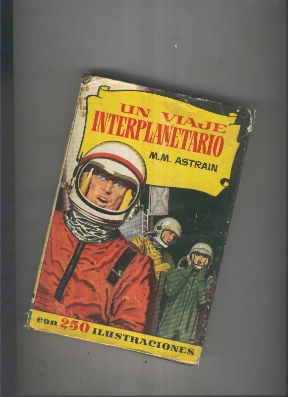 Un viaje interplanetario Collecion historia 