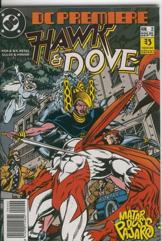 Zinco: DC Premiere numero 02: Hawk & Dove (Halcon y Paloma)