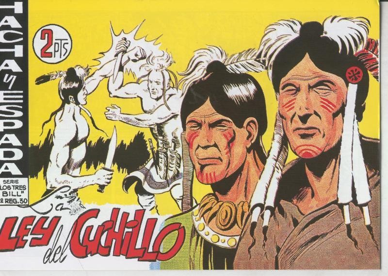 Hacha y Espada facsimil numero 44: La ley del cuchillo