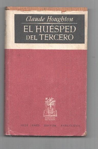 Coleccion Manantial: El huesped del tercero
