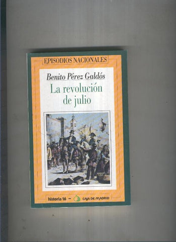 Episodios nacionales: La revolucion de julio