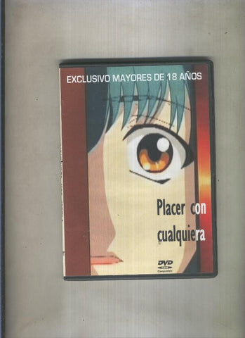 DVD Anime: Placer con cualquiera