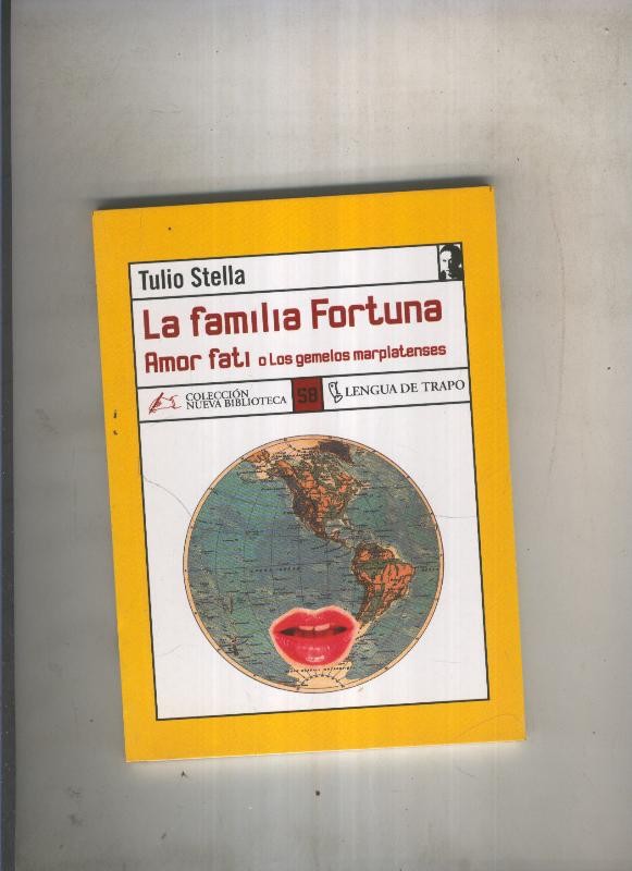La Familia Fortuna: Amor fati o los gemelos marplatenses