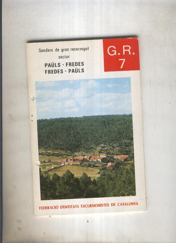 Senders de gran recorregut:Pauls-Fredes, Fredes-Pauls