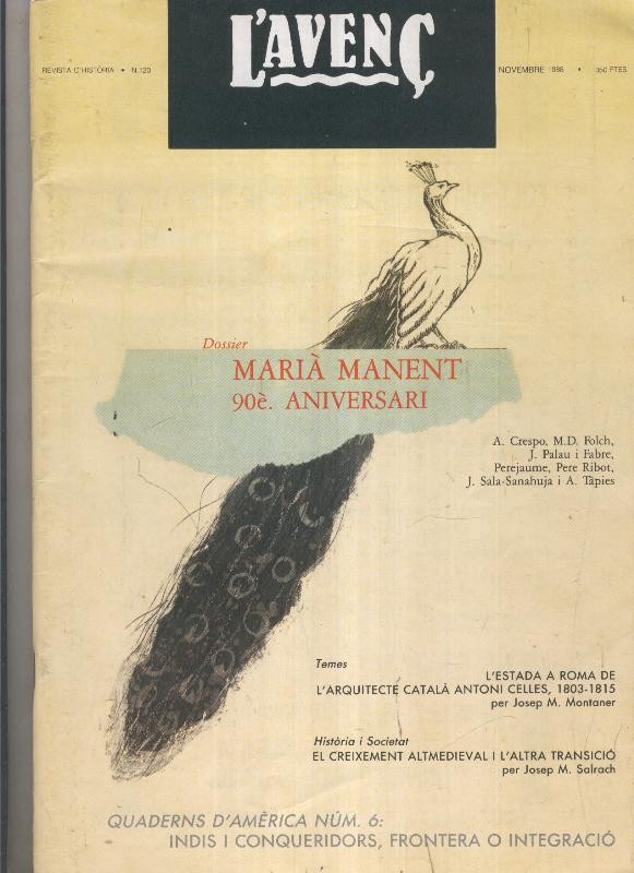 L'Avenç numero 120: Quaderens d'america numero 6: indis i conqueridors, frontera o integracio