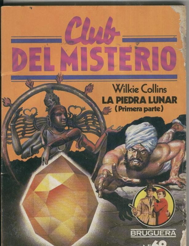 Club del Misterio numero 069: La piedra lunar, primera parte