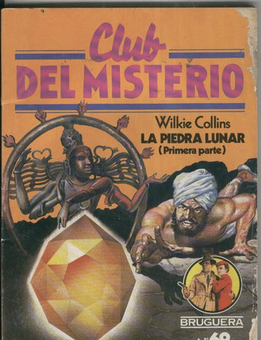 Club del Misterio numero 069: La piedra lunar, primera parte