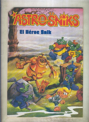 Astrosniks numero 1: El heroe Snik (numerado 2 en trasera)