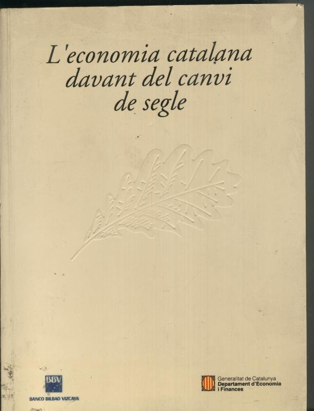 L economia catalana davant del canvi de segle