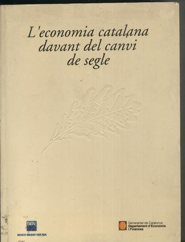 L economia catalana davant del canvi de segle
