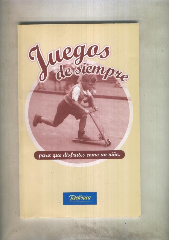 Juegos de siempre para que disfrutes como un niño