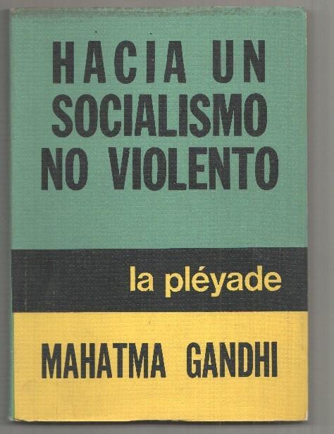 Hacia un socialismo no violento