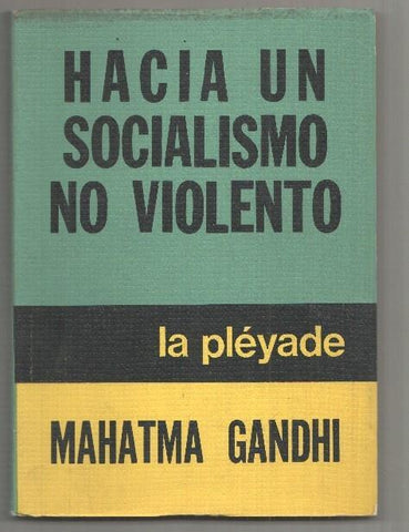 Hacia un socialismo no violento