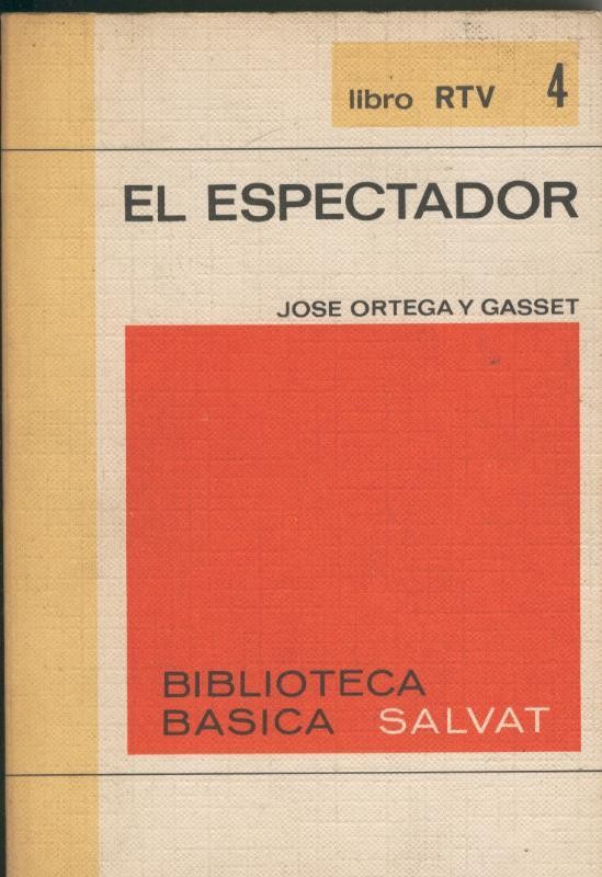 Biblioteca Basica libro RTV numero 004: El espectador