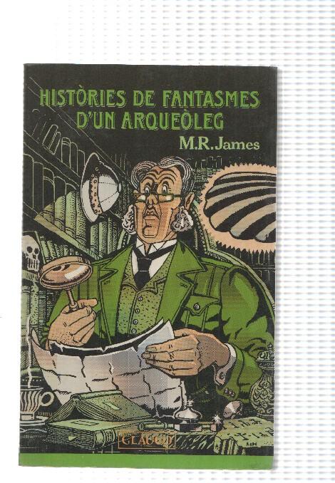 Histories de fantasmes d'un arqueoleg