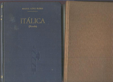 Italica (lote primera y segunda edicion)