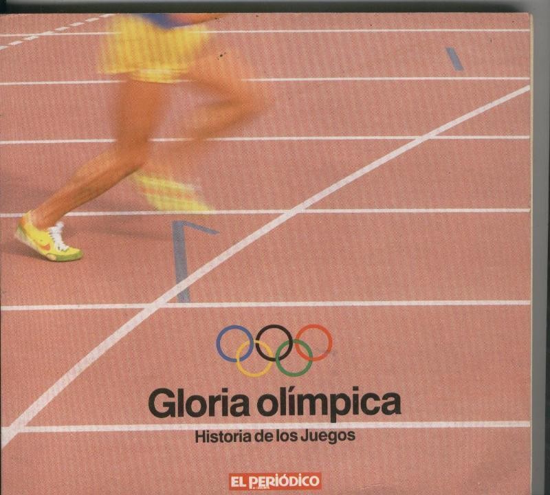 Gloria Olimpica-Historia de los juegos: Atenas 1896-Los Angeles 1984