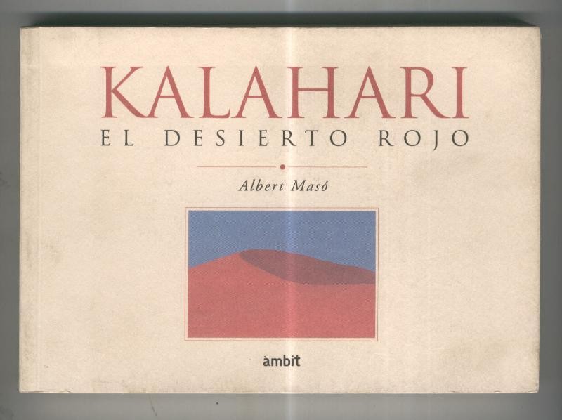 Kalahari el desierto rojo