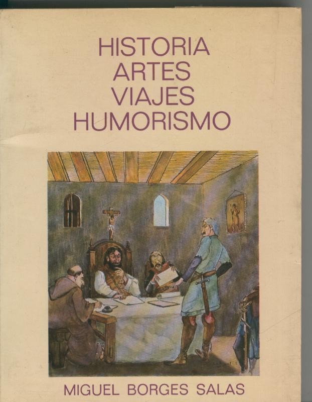 Historia Artes Viajes Humorismo