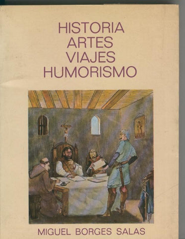 Historia Artes Viajes Humorismo