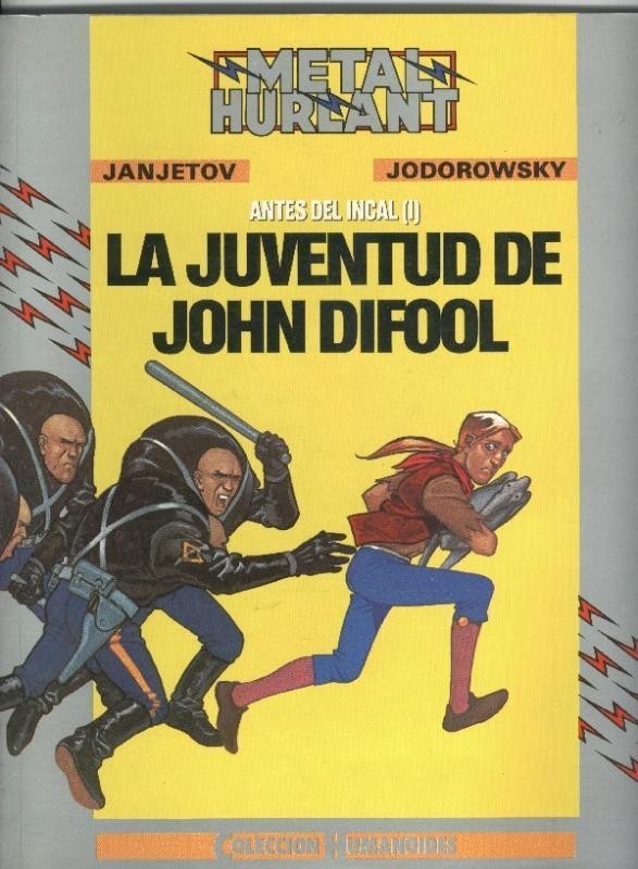 Humanoides numero 31: Antes del Incal: La juventud de John Difool..
