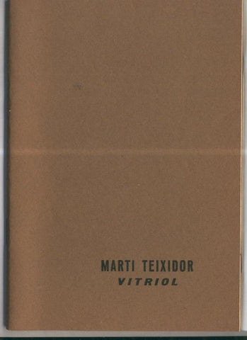 Marti Teixidor: Vitriol
