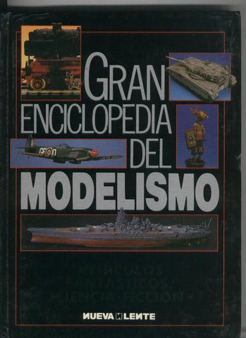 Gran enciclopedia del Modelismo: Vehiculos fantasticos, ciencia ficcion