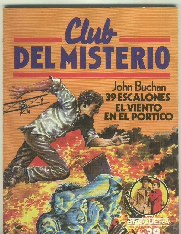 Club del Misterio numero 039: 39 escalones-El viento en el portico