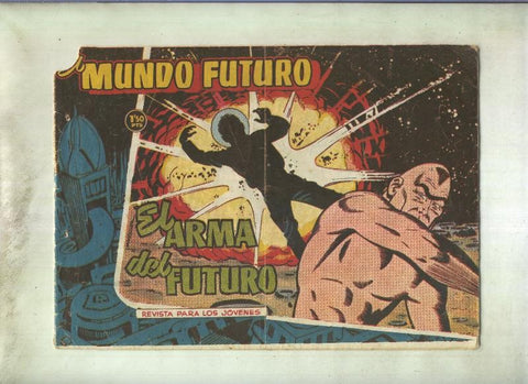 El Mundo Futuro: El arma del futuro