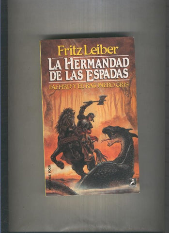 Fantasy numero 033: Fafhrd y el ratonero gris: La hermandad de las espadas