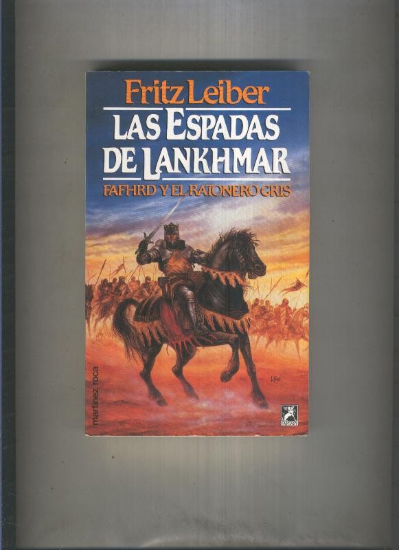 Fantasy numero 025: Fafhrd y el ratonero gris: Las espadas de Lankhmar