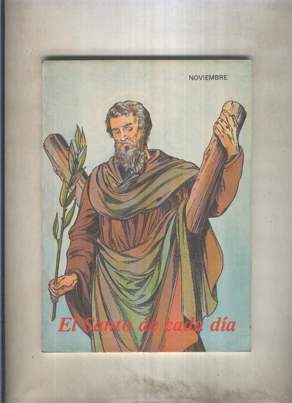 El santo de cada dia: Noviembre