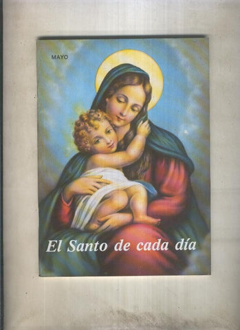 El santo de cada dia: Mayo