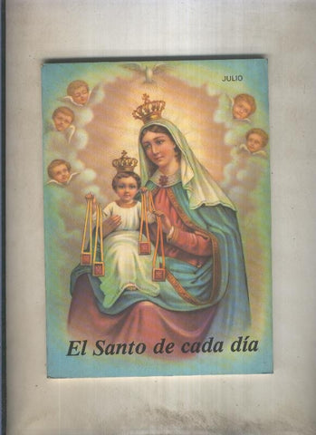 El santo de cada dia: Julio