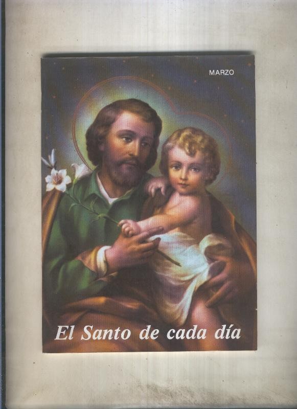 El santo de cada dia: Marzo