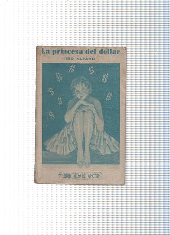 Biblioteca del Amor: La princesa del dollar